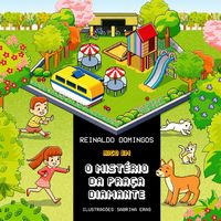 Produktbild: O Mist&eacute;rio da Pra&ccedil;a Diamante