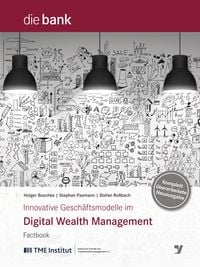 Produktbild: Innovative Gesch&auml;ftsmodelle im Digital Wealth Management