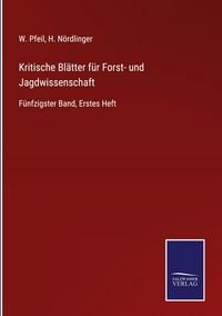 Produktbild: Kritische Bl&auml;tter f&uuml;r Forst- und Jagdwissenschaft