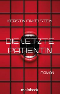 Produktbild: Die letzte Patientin