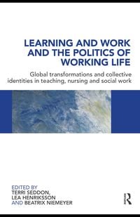 Produktbild: Learning and Work and the Politics of Working Life