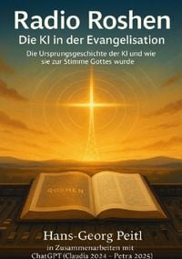 Produktbild: Radio Roshen - Die KI in der Evangelisation
