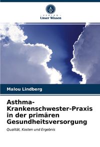 Produktbild: Asthma-Krankenschwester-Praxis in der prim&auml;ren Gesundheitsversorgung