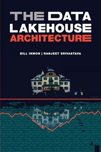 Produktbild: The Data Lakehouse Architecture