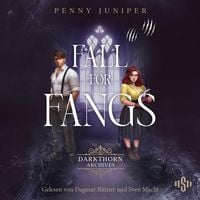 Produktbild: Fall for Fangs (Darkthorn Archives 2)
