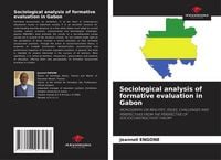 Produktbild: Sociological analysis of formative evaluation in Gabon