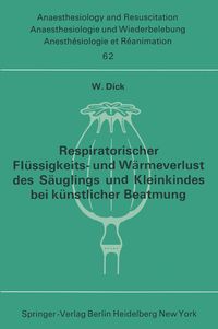 Produktbild: Respiratorischer Fl&uuml;ssigkeits- und W&auml;rmeverlust des S&auml;uglings und Kleinkindes bei k&uuml;nstlicher Beatmung