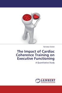 Produktbild: The Impact of Cardiac Coherence Training on Executive Functioning