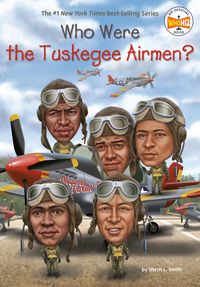 Produktbild: Who Were the Tuskegee Airmen?