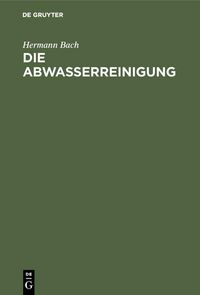 Produktbild: Die Abwasserreinigung