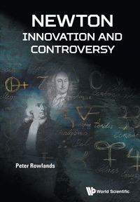 Produktbild: Newton - Innovation and Controversy