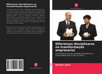 Produktbild: Diferen&ccedil;as disciplinares na transforma&ccedil;&atilde;o empresarial