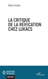 Produktbild: La critique de la r&eacute;ification chez Lukacs
