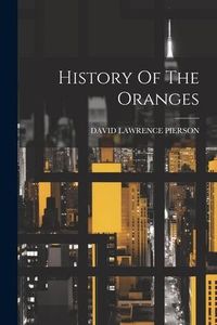 Produktbild: History Of The Oranges