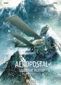Produktbild: Aeropostal &ndash; Legend&auml;re Piloten. Band 1
