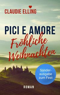 Produktbild: PICI E AMORE - Fr&ouml;hliche Weihnachten