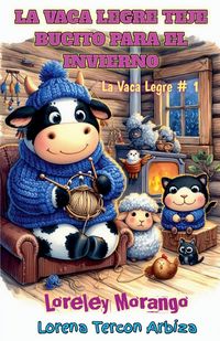 Produktbild: La Vaca Legre Tejen Bucito para el Invierno