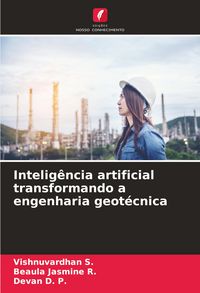 Produktbild: Intelig&ecirc;ncia artificial transformando a engenharia geot&eacute;cnica