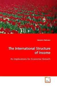 Produktbild: Babones, S: The International Structure of Income