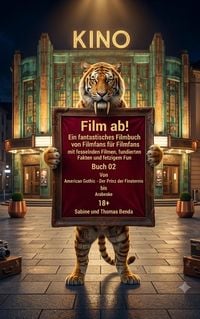 Produktbild: Film ab! - Buch 02 - Von American Gothic - Der Prinz der Finsternis bis Arabeske