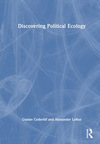 Produktbild: Cederloef, G: Discovering Political Ecology