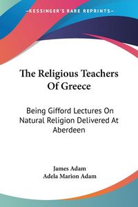 Produktbild: The Religious Teachers Of Greece