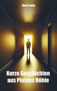 Produktbild: Kurze Geschichten aus Platons H&ouml;hle