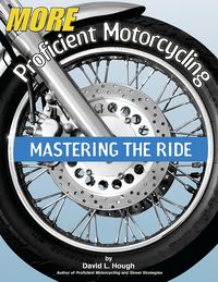 Produktbild: More Proficient Motorcycling