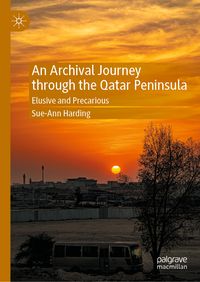 Produktbild: An Archival Journey through the Qatar Peninsula