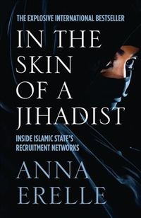 Produktbild: Erelle, A: In the Skin of a Jihadist