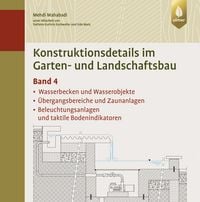 Produktbild: Konstruktionsdetails im Garten- und Landschaftsbau - Band 4