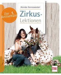 Bild vom Artikel Zirkuslektionen vom Autor Monika Hannawacker