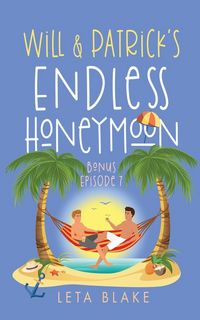 Produktbild: Will & Patrick's Endless Honeymoon