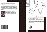 Produktbild: L'impact de l'int&eacute;gration du programme d'Agr&eacute;ment Canada sur le changement et l'apprentissage organisationnel :