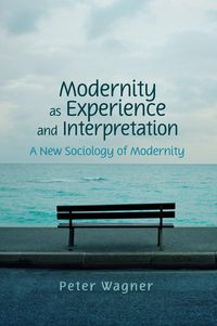 Produktbild: Modernity as Experience and Interpretation