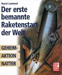 Produktbild: Der erste bemannte Raketenstart der Welt