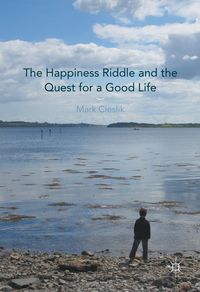 Produktbild: The Happiness Riddle and the Quest for a Good Life