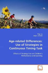 Produktbild: Liu, T: Age-related Differences: Use of Strategies in Contin