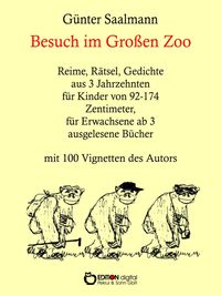 Bild vom Artikel Besuch im großen Zoo vom Autor Günter Saalmann