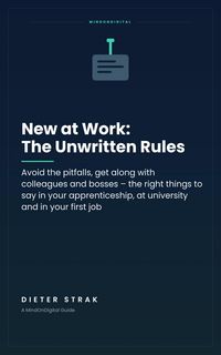 Produktbild: New at Work: The Unwritten Rules
