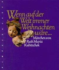 Produktbild: Wenn auf der Welt immer Weihnachten w&auml;re...
