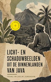 Produktbild: Licht- en schaduwbeelden uit de Binnenlanden van Java (Geannoteerd)