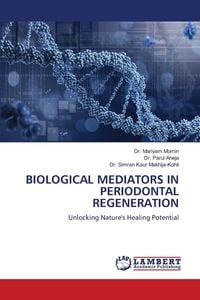 Produktbild: Biological Mediators in Periodontal Regeneration