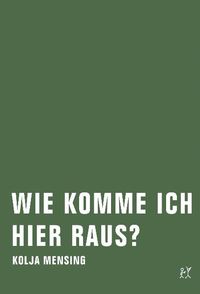 Produktbild: Wie komme ich hier raus?