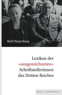 Produktbild: Lexikon der &raquo;ausgezeichneten&laquo; Schriftstellerinnen des Dritten Reiches