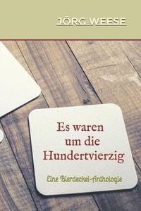 Produktbild: Es waren um die Hundertvierzig
