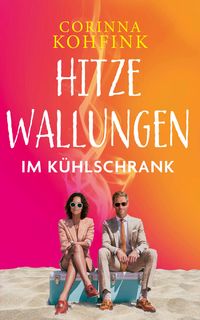Produktbild: Hitzewallungen im K&uuml;hlschrank