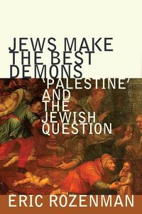 Produktbild: Jews Make the Best Demons