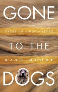 Produktbild: Gone To The Dogs