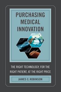 Produktbild: Robinson, J: Purchasing Medical Innovation